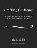 Crafting Curlicues: A Progressive Curriculum for Elegant Cursive