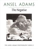 Ansel Hachette Ireland Ansel Adams. The Negative: (E) Paperback