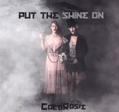 PUT Cocorosie: Put The Shine On [CD]
