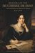 MEMOIRS OF THE DUCHESSE DE DINO (Afterwards Duchesse de Talleyrand et de Sagan) 1836-1840: A Woman at the Heart of European Power