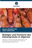 Biologie Verlag Unser Wissen Biologie und Fischerei des Kaisergranats in Algerien