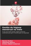 Gestão Edicoes Nosso Conhecimento Gestão da higiene menstrual na Índia Paperback