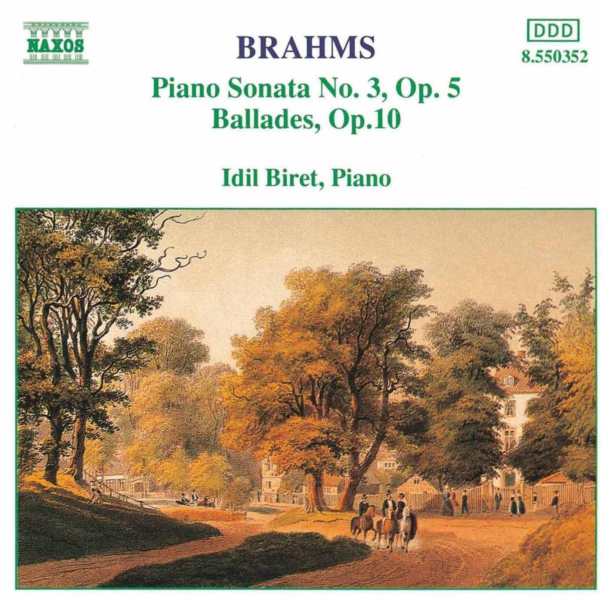 OUTHERE Johannes Brahms: Sonata Per Piano Nr 3 Opus 5 - Ballate Nr 1-4 Opus 10 - CD