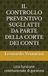 IL CONTROLLO PREVENTIVO SUGLI ATTI DA PARTE DELLA CORTE DEI CONTI: Una funzione costituzionale di garanzia