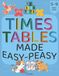 Times Tables Made Easy-Peasy: The Creative Multiplication Blueprint: Master Facts by Thinking, Not Memorizing (Ages 5–9)