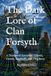 The Dark Lore of Clan Forsyth
