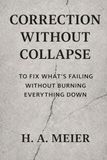 CORRECTION WITHOUT COLLAPSE