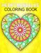 Heart Mandalas Coloring Book: for Adults, 50 Beautiful patterns for Relaxation and Stress Relief
