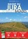Massif du Jura: 30 belles balades