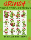 GRINCH CROSS STITCH PATTERNS: 24 SMALL PATTERNS