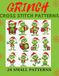 GRINCH CROSS STITCH PATTERNS: 24 SMALL PATTERNS