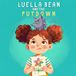 Luella Bean and the Putdown: A Children's Book About Self-Doubt, Comparison, and Being Kind to Yourself (Ages 3-8)