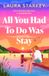 All Laura Starkey All You Had To Do Was Stay Paperback