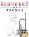 Schubert per Tromba: 10 Pezzi Facili per Tromba Libro per Principianti