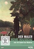 Der Bol Der Maler Henri Rousseau und die Geburt der Moderne