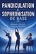 PANDICULATION Libri GmbH Pandiculation & Sophronisation de Base