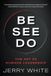 Be Libri GmbH Be See Do: The Art of Humane Leadership Paperback