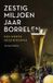 Boom Zestig miljoen jaar borrelen (Paperback)