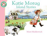 Katie Red Fox Picture Books Katie Morags Island Stories