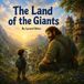 The Bol The Land of the Giants Paperback