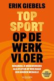 Topsport op de werkvloer (Hardback)
