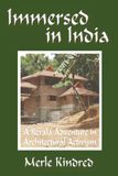 Immersed in India: A Kerala Adventure in Architectural Activism