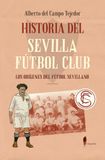 Historia del Sevilla Fútbol Club Paperback