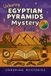 Unboring Mysteries History Mysteries for Kids- Unboring Egyptian Pyramids Mystery for Kids
