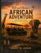 Bob and Bonnie's African Adventure: A storybook journey through South Africa and Botswana