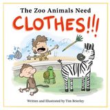 The Libri GmbH The Zoo Animals Need Clothes!!!