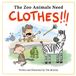 The Libri GmbH The Zoo Animals Need Clothes!!!
