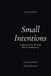 Small Intentions: A Daily Journal for the People Who Are Holding a Lot