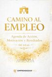 Camino al Empleo: Agenda de Acción, Motivación y Resultados - 90 Días