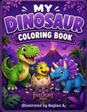 My Dinosaur Coloring Book