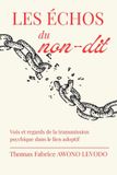 LES Bol Les Échos Du Non-Dit Paperback