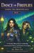 Dance Of Fireflies Book I: A Visionary Blueprint for Leadership, Consciousness Reset, and Human Sovereignty in the New Era (Edition 2)