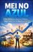 MEI no Azul: O Guia Prático para Organizar o Dinheiro, Separar Contas e Fazer Seu Negócio Crescer Sem Dívidas