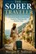 The Libri GmbH The Sober Traveler: A Practical Guide to Alcohol-Free Vacations, Weddings, and Business Trips Paperback