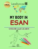 My Esan My Body
