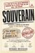 SOUVERAIN: Le guide ultra simple pour comprendre Bitcoin, les banques et reprendre le contrôle de ton argent