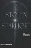 Stolen The Starbound Chronicles Stolen Starlight Paperback