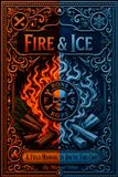 Fire & ICE: A Field Manual to Arctic Fire Craft