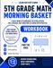 5th Grade Math Morning Basket