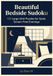 Beautiful Bedside Sudoku: 150 Large-Grid Puzzles for Quiet, Screen-Free Evenings