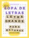 Sopa de letras para adultos | Letra grande y fácil de leer: Ejercicios de entretenimiento para personas mayores con letra grande