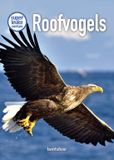 Roofvogels Uitgeverij Bontekoe Superleuke weetjes - Roofvogels