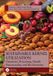 Sustainable Taylor & Francis Verlag GmbH Sustainable Kernel Utilization: Chemistry, Processing, Health Functionality, and Bio-Economy