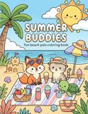 Summer Buddies Coloring Book: Cute Beach Animals for Kids