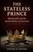 The Stateless Prince: Machiavelli and the Jewish Politics of Survival