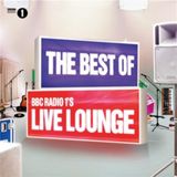 The BBC Radio 1 The Best of BBC Radio 1's Live Lounge